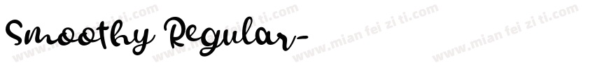 Smoothy Regular字体转换